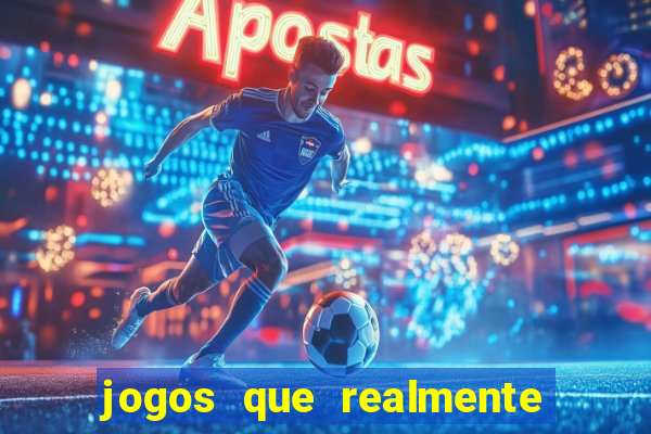 jogos que realmente pagam no cadastro